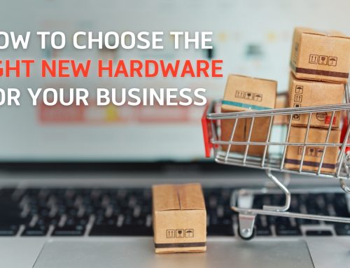 Choosing the right hardware for your business