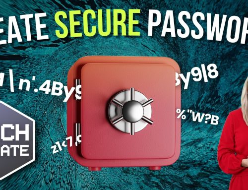 How to create secure passwords